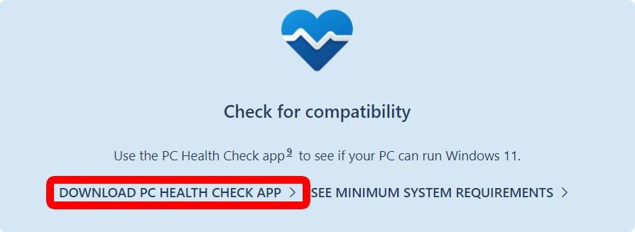 How to check the compatibility for your PC and Windows 11